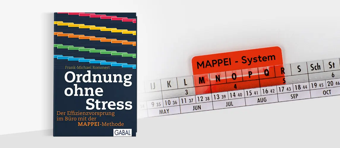 Das Buch zur Mappei Methode Grafik der MAPPEI-Methode, die Nutzen wie Zeit- und Raumgewinn, optimierte Prozesse, hohe Mitarbeiterzufriedenheit und mehr Leistung darstellt.